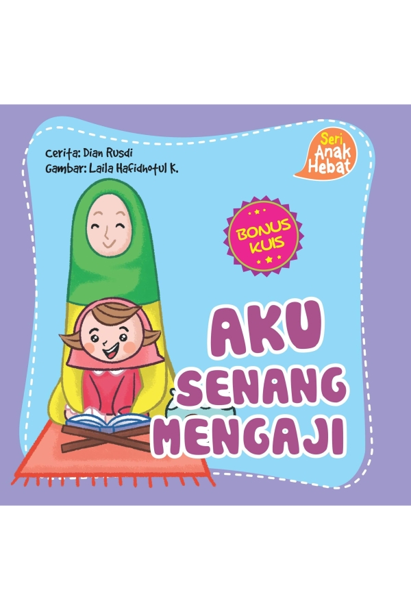 Aku senang mengaji
