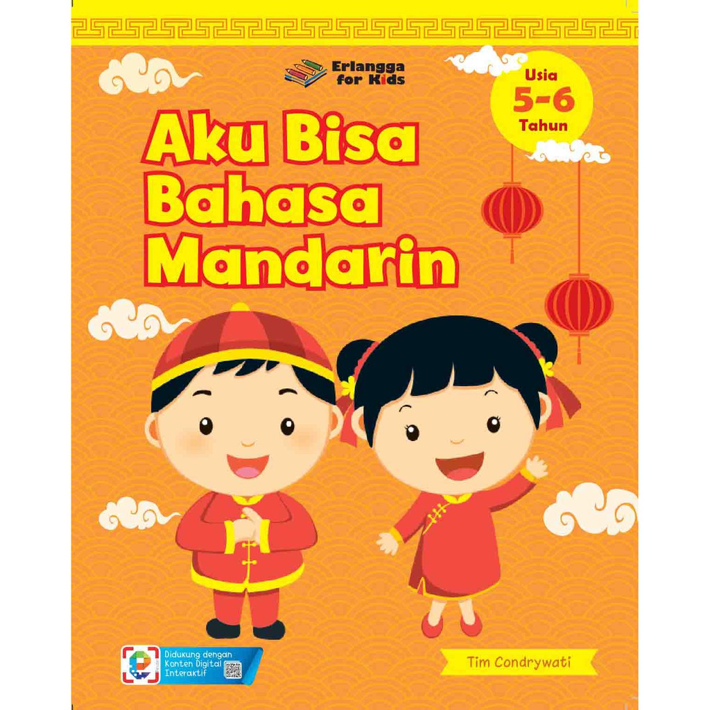 Aku Bisa Bahasa Mandarin : Usia 4-5 Tahun