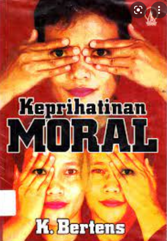 Keprihatinan moral : telaah atas masalah etika