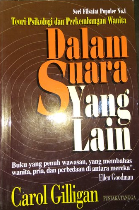 Dalam suara yang lain: teori psikologi dan perkembangan wanita