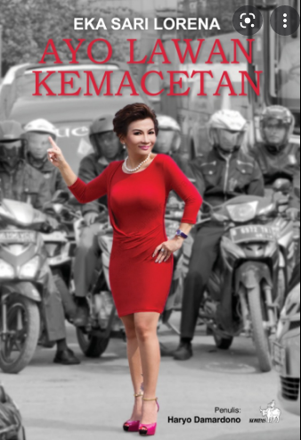 Ayo lawan kemacetan... / Eka Sari Lorena