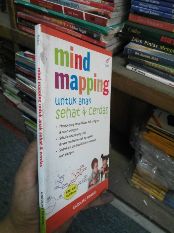Mind Mapping :  Untuk anak sehat & cerdas / Penulis Caroline Edward