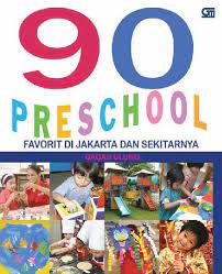 90 Preschool : Favorit di Jakarta dan Sekitarnya