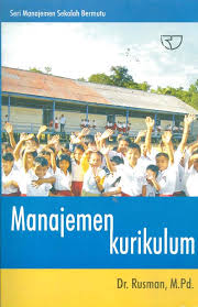 Manajemen kurikulum / Rusman. Desain Cover, Stephen Rinaldy.