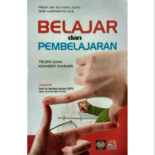 Belajar dan Pembelajaran : Teori dan Konsep Dasar