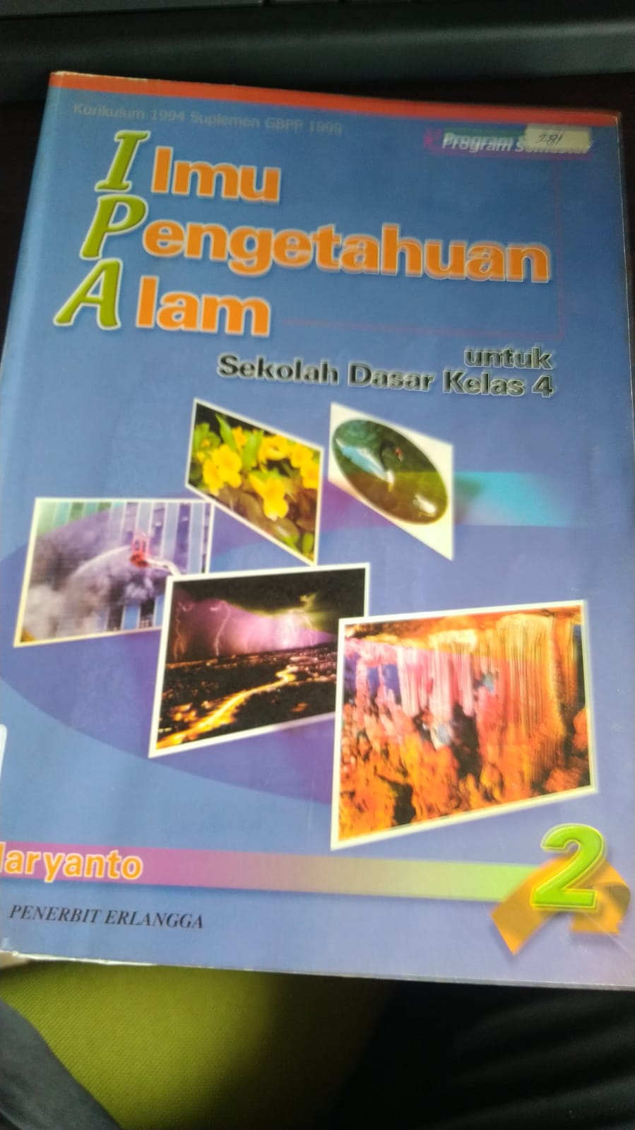 Ilmu Pengetahuan Alam : Untuk sekolah dasar kelas 4