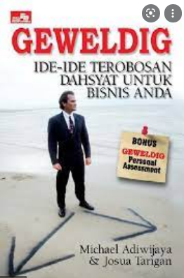 Geweldig : ide-ide terobosan dahsyat untuk bisnis anda