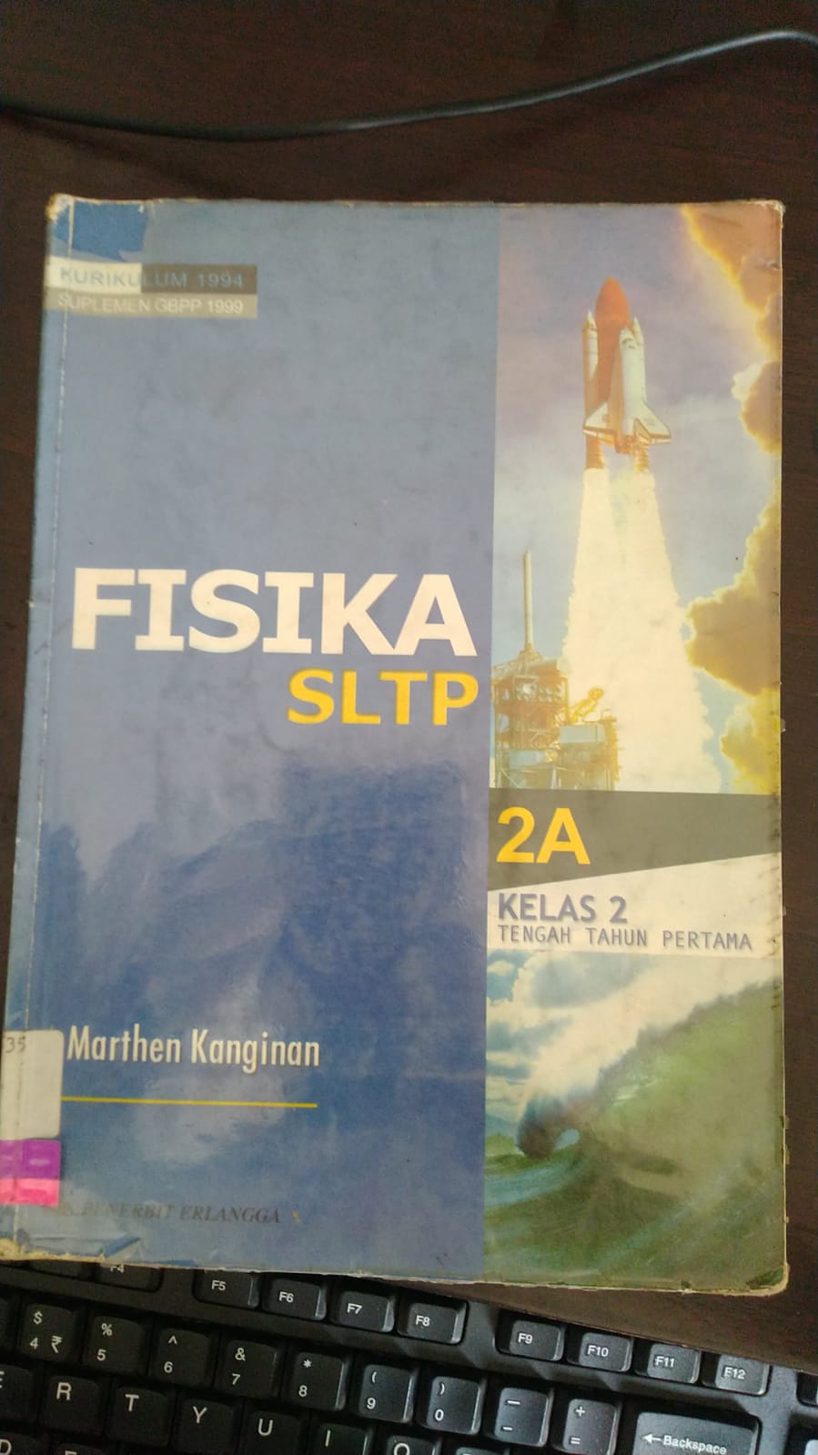Fisika SLTP 2A : Kelas 2 Tengah Tahun Pertama