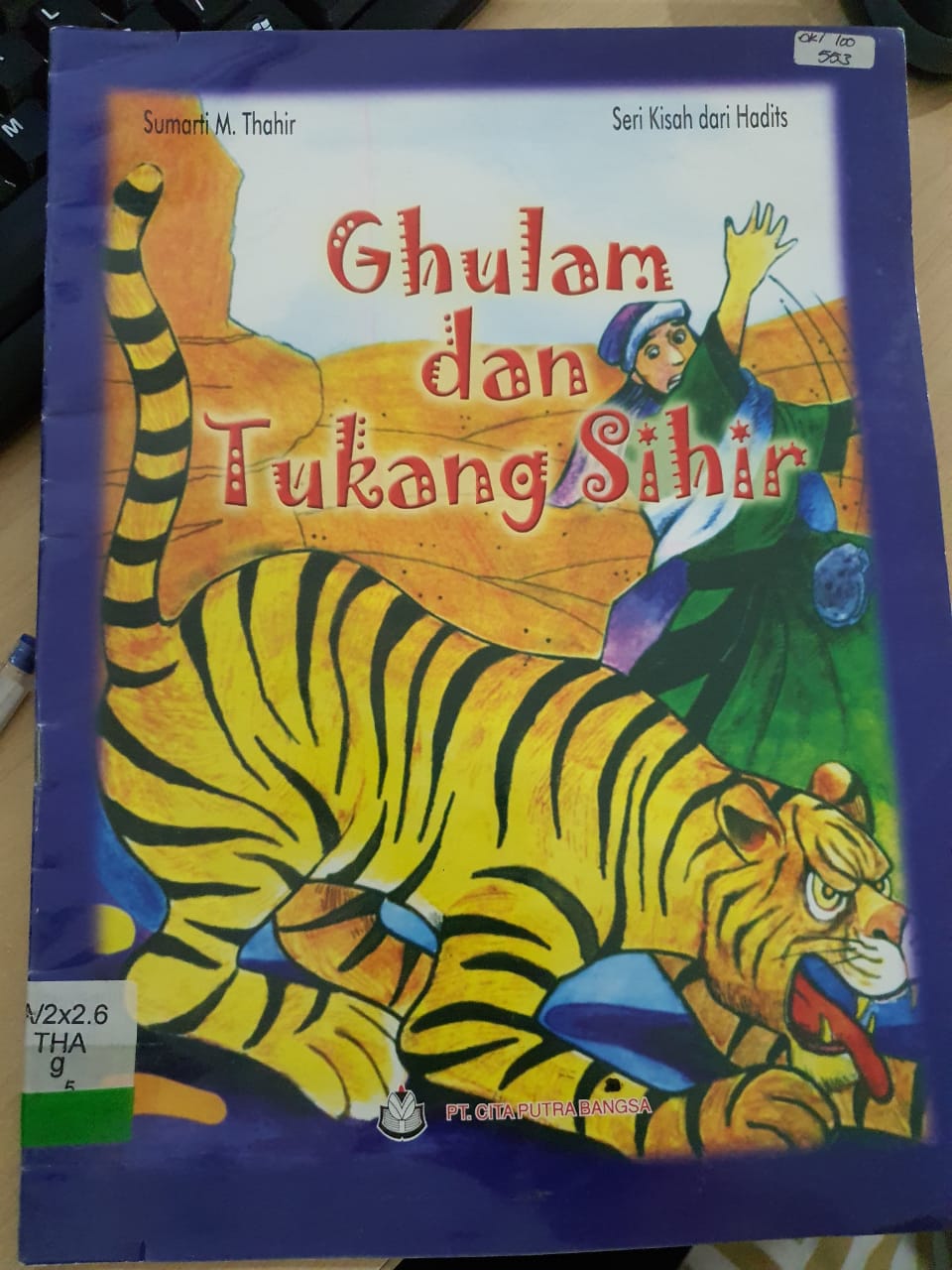 Ghulam dan tukang sihir / Sumantri M. Thahir