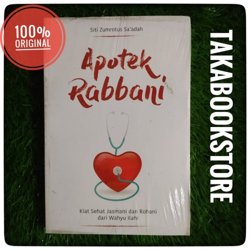 Apotek,Rabbani / Pengarang : Siti Zumrotus Sa'adah ; editor, Fiedha Hasiem