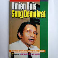Amien Rais sang demokrat