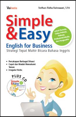 Simple dan Easy English for Business : Strategi Tepat Mahir Bicara Bahasa Inggris