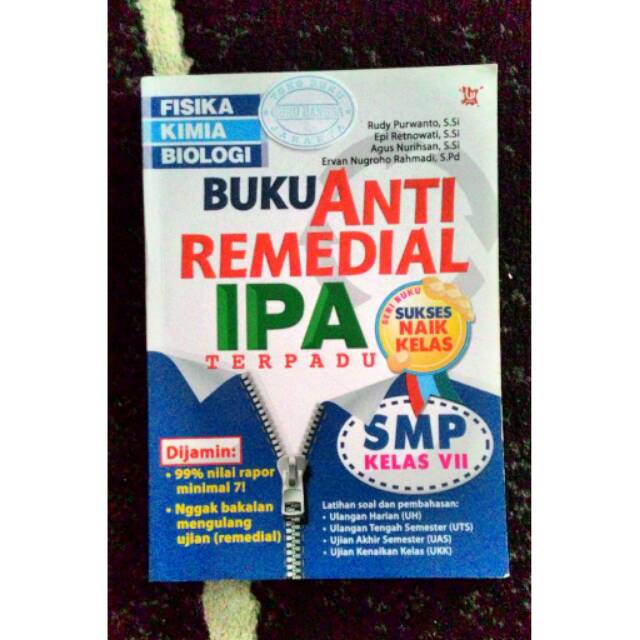 Buku Anti Remedial IPA Terpadu SMP Kelas VII : Seri Buku Sukses Naik Kelas