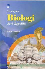 Pengayaan Biologi : seri Reptilia