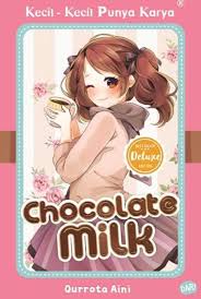 Kecil-kecil punya karya : chocolate milk