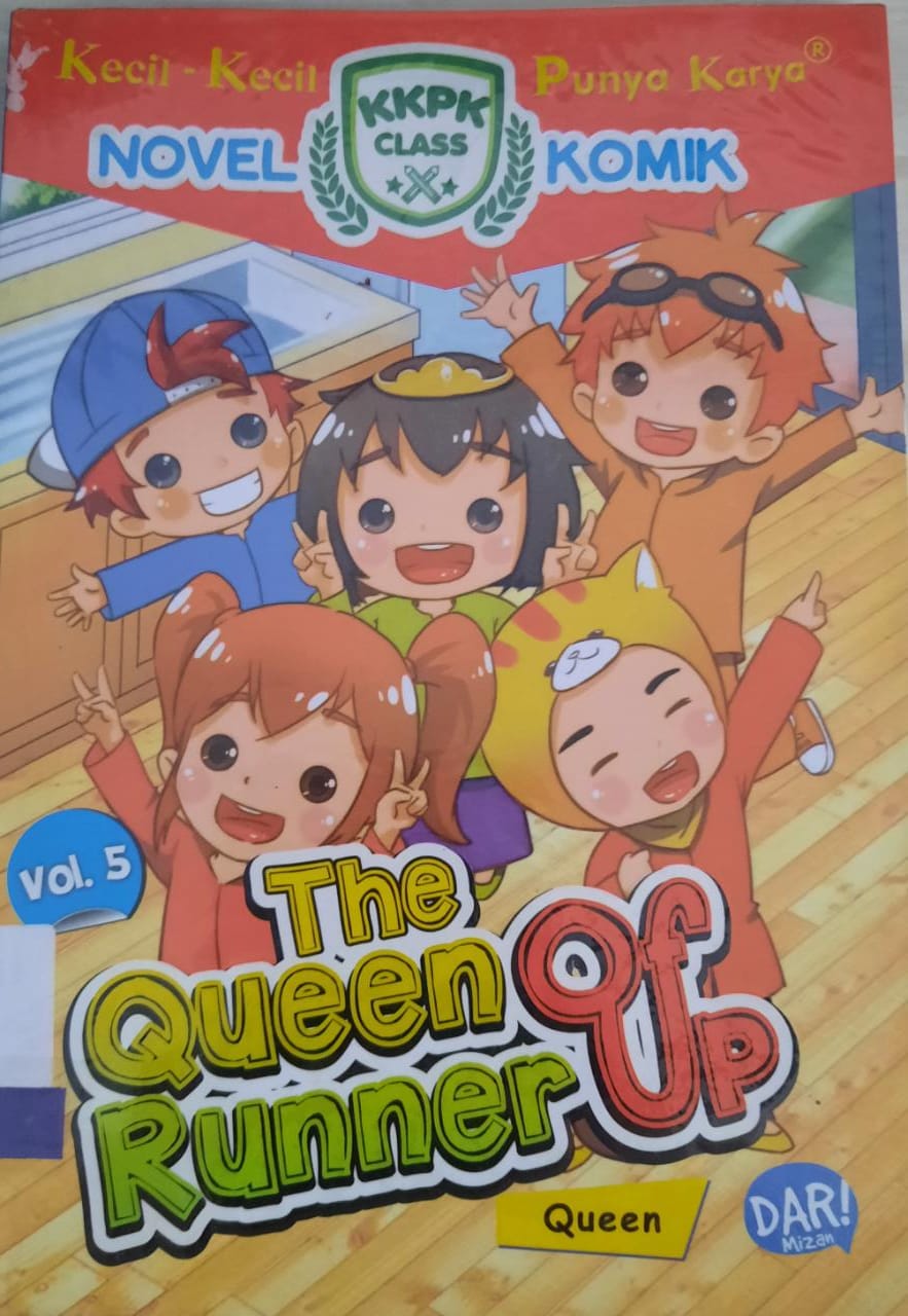 Kecil-kecil punya karya : the queen of runner up