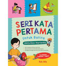 Seri Kata Pertama untuk Batita Aktivitas Harianku