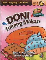 Seri Dongeng 365 Hari Jilid 4 : Doni Tukang Makan