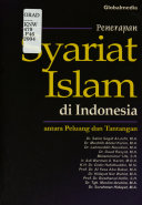 Penerapan Syariat Islam Di Indonesia : Antara Peluang Dan Tantangan