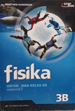 Fisika 3B untuk SMA kelas XII : Semester 2