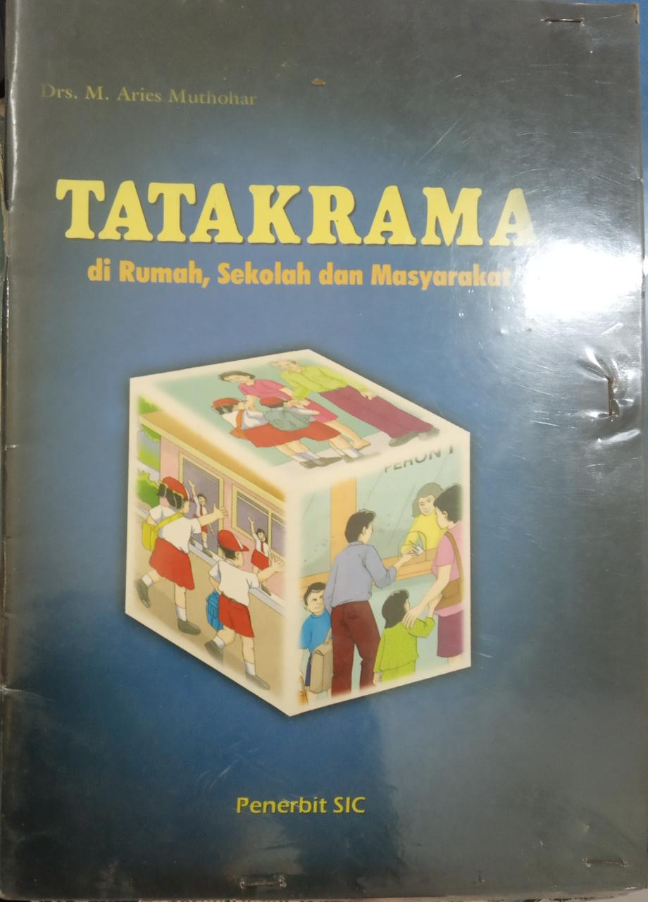 Tata krama di rumah, sekolah, dan masyarakat