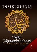 Ensiklopedia Nabi Muhammad SAW : dalam ragam gaya hidup 1 Jilid 5