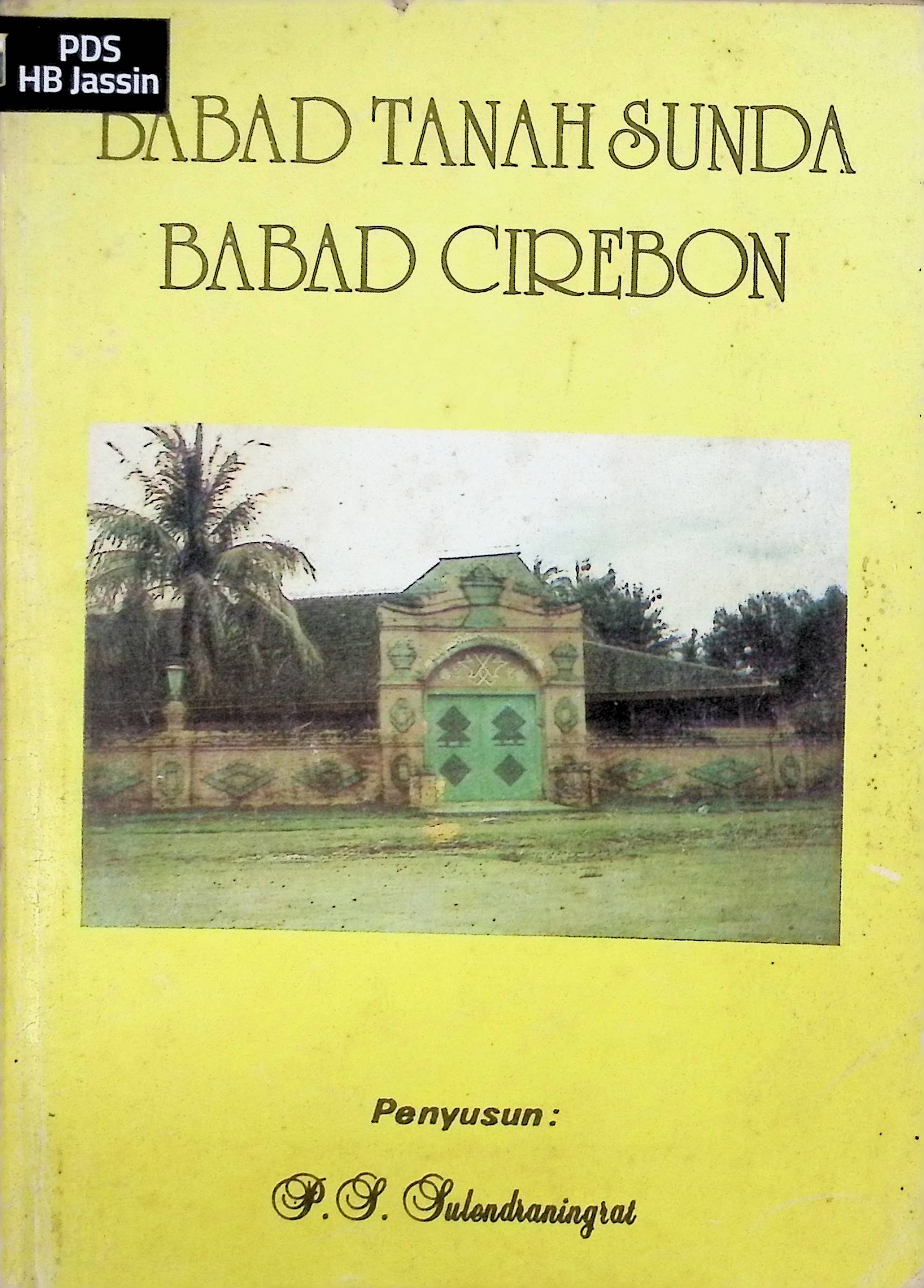 Babad Tanah Sunda : babad Cirebon