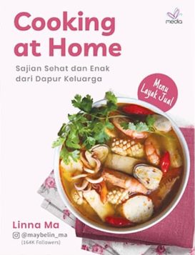 Cooking at home / Linna Ma.; penyunting : Nurul Khairunnisa