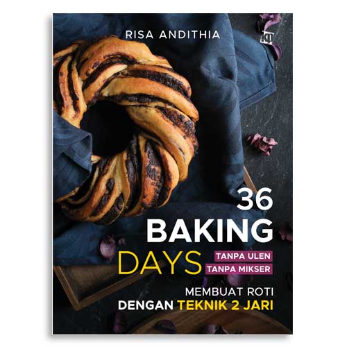 36 baking days : Membuat Roti Dengan Teknik 2 Jari