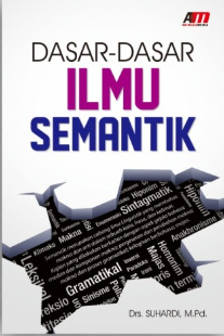 Dasar-dasar ilmu semantik