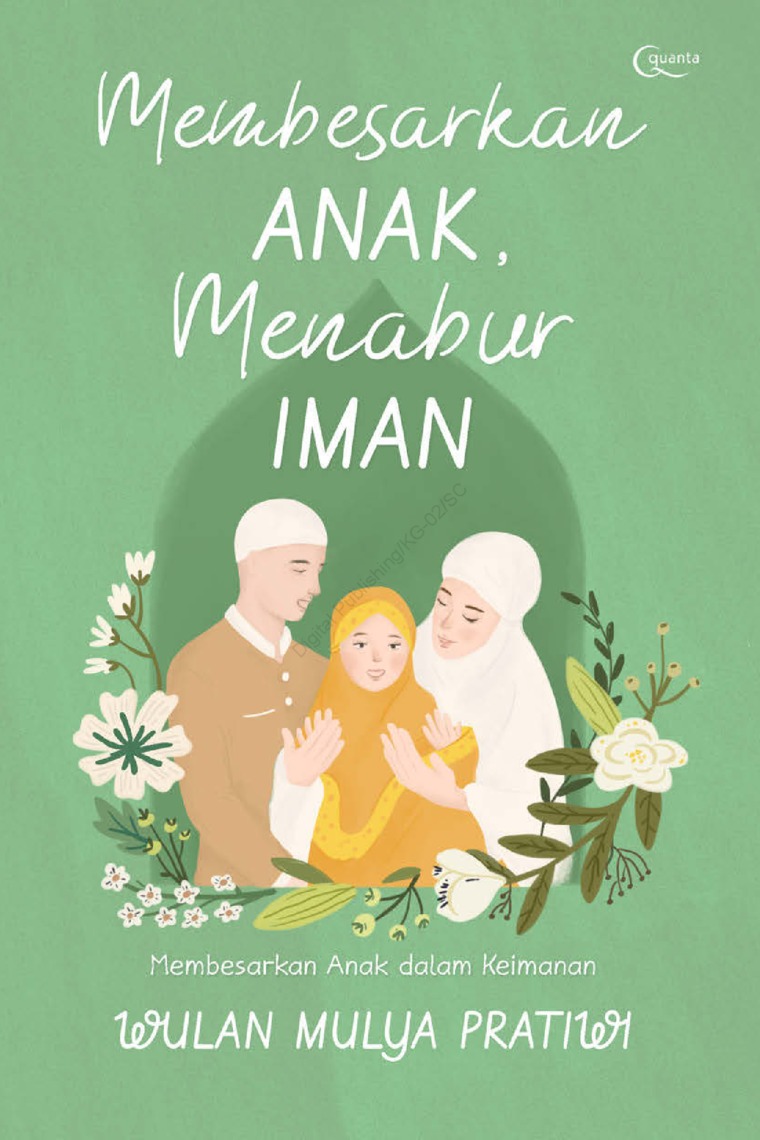 Membesarkan Anak, Menabur Iman