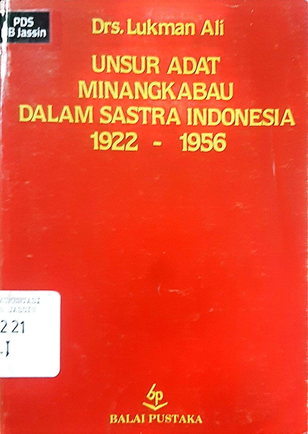 Unsur adat minangkabau dalam sastra indonesia 1922 - 1956