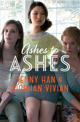 Ashes to Ashes / Jenny Han