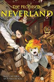The Promised neverland 16 / Kaiu Shirai, Posuka Demizu ; penerjemah, Milka ; editor, Vonny