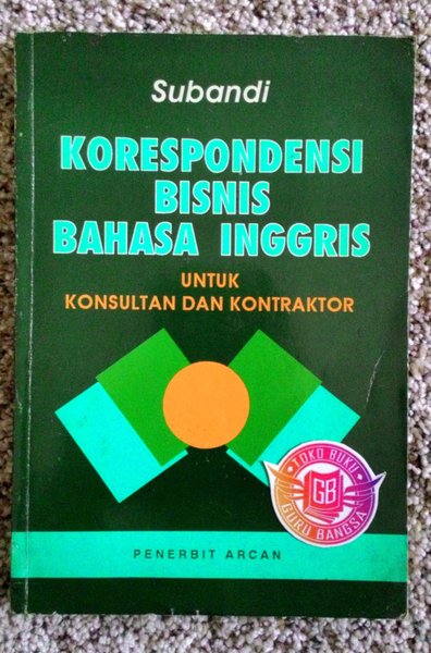 Korespedensi bisnis bahasa inggris untuk konsultan dam kontraktor