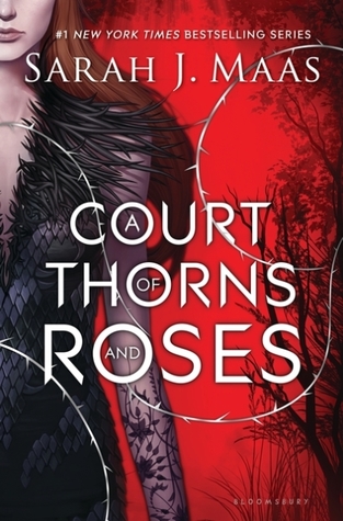A Court of Thorns And Roses