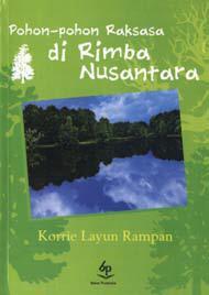 Pohon-Pohon Raksasa di Rimba Nusantara : Kumpulan puisi anak-anak