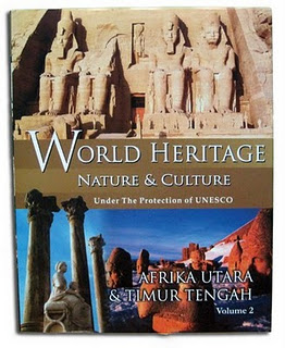 World heritage nature & culture under the protection of UNESCO volume 2 : Afrika utara & timur tengah