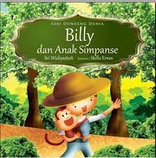 Seri dongeng dunia : Billy dan anak simpanse