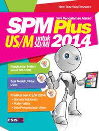 SPM Plus :  US/M untuk SD/MI 2014 / New Teaching Resources. Koordinator, Dwi Tyas Utami; Eko Lestariyanti; Dhesy Adhalia; Editor, Ch. Eny Wijayanti; Danu Nugraha; Dian Anggraeni; Maulana Iskak; Desainer Sampul, Achmad Taupik.