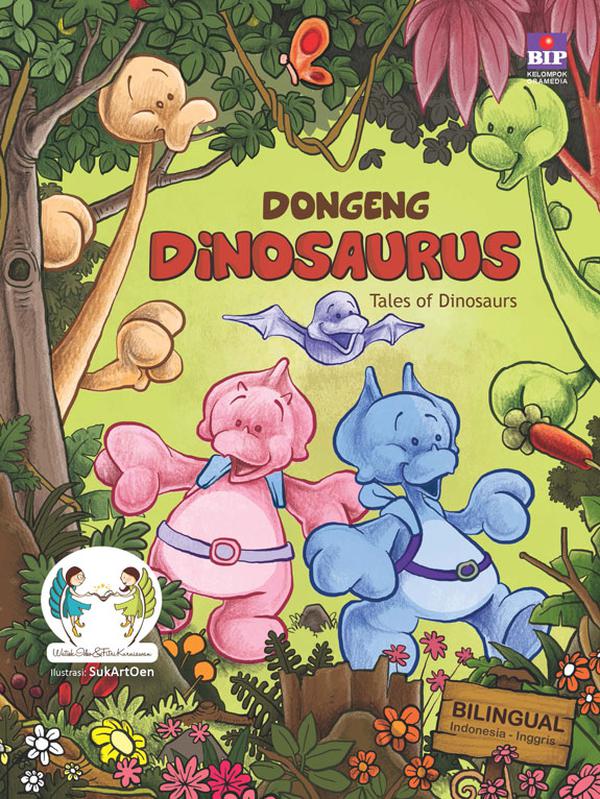 Dongeng dinosaurus : Tales of dinosaurus