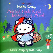 Hello kitty : menjadi gadis kecil berkerudung merah