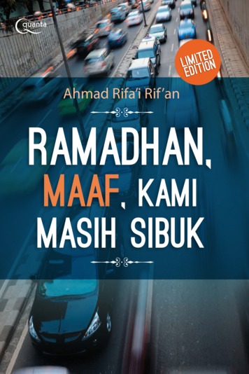 Ramadhan, Maaf, Kami Masih Sibuk (Limited Edition) : Renungan dan Inspirasi Menggugah di Bulan Mulia