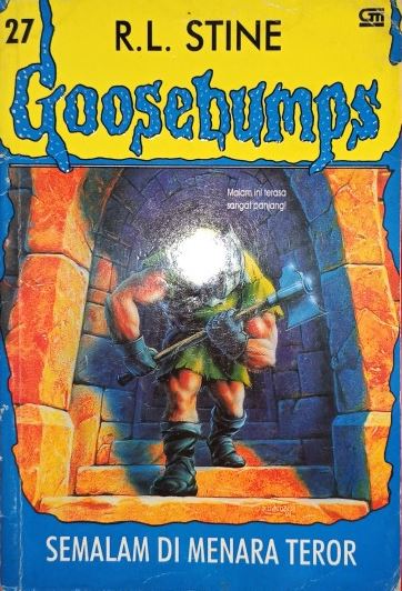 Goosebumps :  Semalam di Menara Teror / R.L. Stine