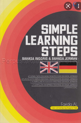 Simple Learning Steps :  Bahasa Inggris dan Bahasa Jerman / Teresa Iswara Widyasmara