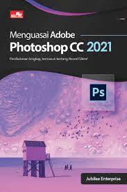 Menguasai Adoba Photoshop CC 2021
