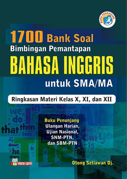 1700 Bank soal bimbingan pemantapan Bahasa Inggris untuk SMA/MA