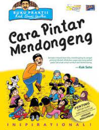Cara pintar mendongeng / Andi Yudha Asfandiyar; penyunting, Salman Iskandar; ilustrator, Andi Yudha Asfandiyar