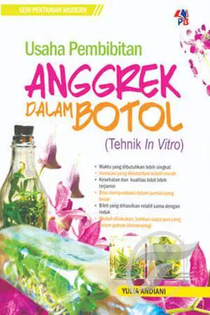 Usaha Pembibitan : Anggrek Dalam Botol