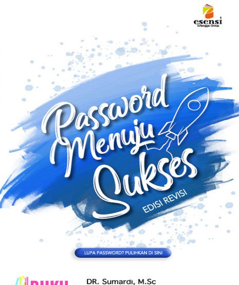 Password menuju sukses edisi revisi : lupa password? pulihkan di sini